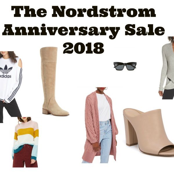 The Nordstrom Anniversary Sale: Top Picks and What’s Going Fast!